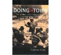 Doing the Town Catherine Cocks (Auteur)