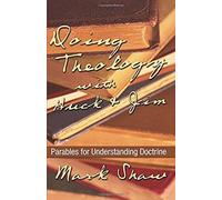 Doing Theology With Huck And Jim