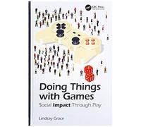 Doing Things With Games