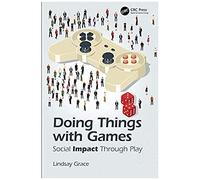 Doing Things With Games
