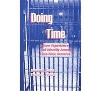 Doing Time, Contemporary Ethnographic Studies Richard S. Jones, Thomas J. Schmid (Auteur)