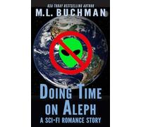 Doing Time on Aleph: a Science Fiction Romance