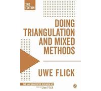 Doing Triangulation And Mixed Methods