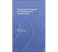 Doing Visual Research With Children And Young People