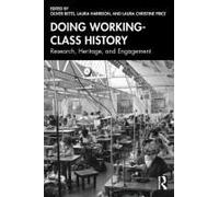 Doing Working-Class History