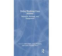 Doing WorkingClass History - Taylor amp Francis Ltd - Taylor amp Francis Ltd - Livre en Anglais - Hardback Taylor amp Francis LtdTaylor amp Francis Ltd (Auteur)