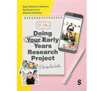 Doing Your Early Years Research Project by Sinead Harmey Sinead Harmey (Auteur)
