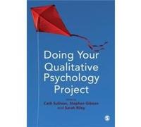 Doing Your Qualitative Psychology Project
