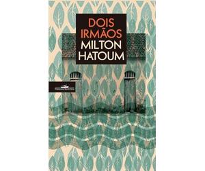 Dois Irmãos (Portuguese Edition) [Paperback] Milton Hatoum