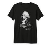 Dois-Je l'agrandir ? John Hancock, drôle, Le 4 Juillet T-Shirt Haut de Gamme