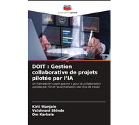 Doit: Gestion collaborative de projets pilotée par l'IA