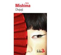 Dojoji et autres nouvelles - Yukio Mishima - Gallimard - Poche - Roman