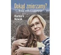 Dokąd zmierzamy ? - Opracowanie Zbiorowe (littérature, essais littéraires et journalisme en polonais)