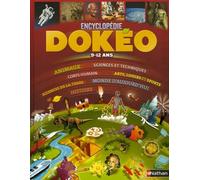 Dokéo 9-12 ans: L'encyclopédie nouvelle génération