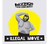 Dokkerman & The Turkeying - Illegal Move