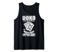 Doko is Not Only My Life, It's Much More Important Débardeur