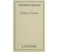 Doktor Faustus (Frankfurter Ausgabe Band 1)