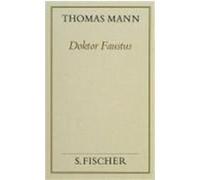Doktor Faustus ( Frankfurter Ausgabe) Mann, Thomas (Auteur)