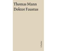 Doktor Faustus. Große Kommentierte Frankfurter Ausgabe. Textband