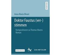 Doktor Faustus (Ver-)Stimmen