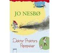 Doktor Proktors Pupspulver Nesbø, Jo (Auteur)