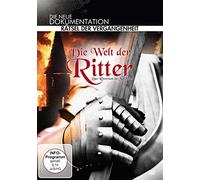 Doku-die Welt der Ritter - Rätsel der Vergangenheit