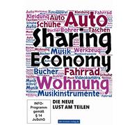 Doku: Tauschen Statt Kaufen - Sharing Economy-Die Neue Lust a.Teilen [Import]