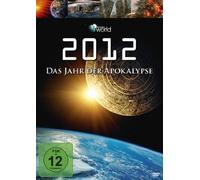 Dokumentation - 2012: das Jahr der Apokalypse