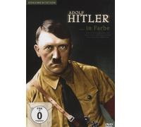 Dokumentation - Adolf Hitler in Farbe