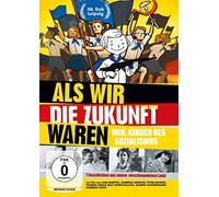 Dokumentation - ALS Die Zukunft Waren-Wir,Kinder des Sozialis [Import]