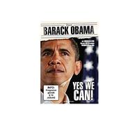 Dokumentation - Barack Obama: Yes We Can!