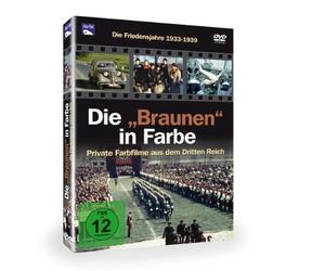 Dokumentation - Die Braunen in Farbe: die Friedensjahre 1933-1939