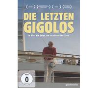 Die Letzten Gigolos – Documentaire – good!movies