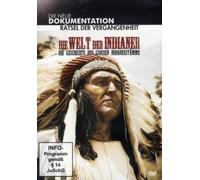 Dokumentation - Die Welt der Indianer
