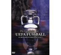 Dokumentation - Geschichte der UEFA Fussballeuropameisterschaften [Import]