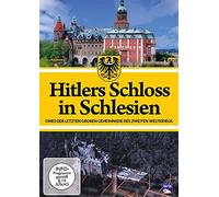 Dokumentation - Hitlers Schloss in Schlesien: Eines der Letzten GR [Import]