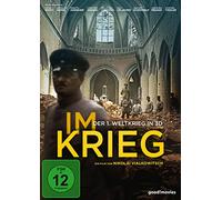 Im Krieg - Der 1. Weltkrieg in 3D (2D-Fassung) (DVD) Ulrich Stein Gunnar Dedio