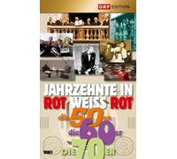 Dokumentation - Jahrzehnte in Rot-Weiss-Rot: die 50er,60er,70er [Standard Version]