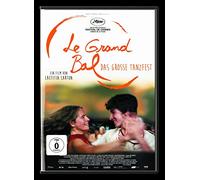 Dokumentation - Le Grand Bal-das Große Tanzfest