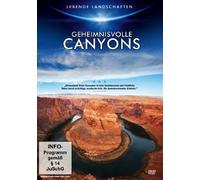 Dokumentation - Lebende Landschaften: Geheimnisvolle Canyons