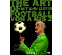 Dokumentation - The Art of Football: Die Kunst des Fuballs Von a [Import]