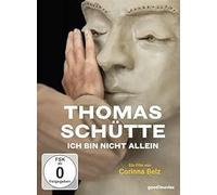 Dokumentation - Thomas Schütte - Ich Bin Nicht Allein