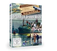 Dokumentation - Urlaub im Dritten Reich: Kraft Durch Freude