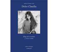 Dolce Claudia - Eloge De La Starlette