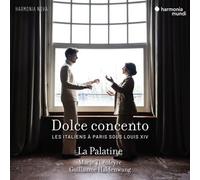 Dolce Concento : Les Italiens à Paris sous Louis XIV CD