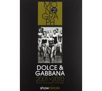 Dolce & Gabbana 2001-2010. Ready to wear. Women collections