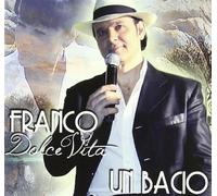 Dolce Vita Franco - Un Bacio [Import]