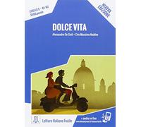 Dolce vita - Nuova edizione + online audio: B1/B2