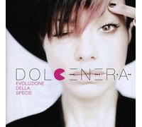 Dolcenera - Evoluzione Della Specie [Import]
