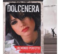 Dolcenera - Un Mondo Perfetto [Import]